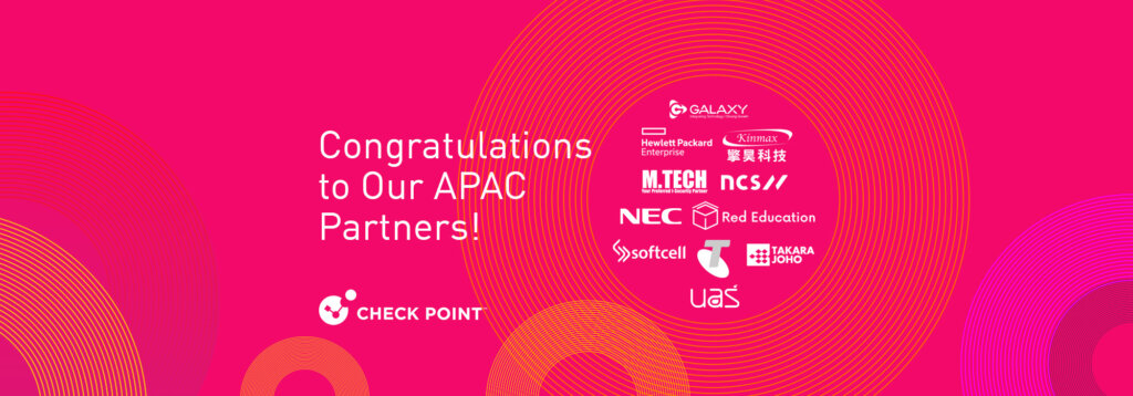 Congratulating Check Point’s CPX APAC Partner Award Winners